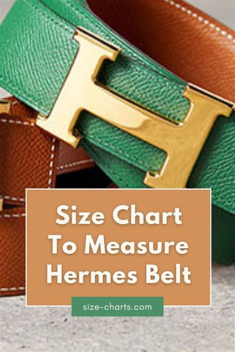 hermes h belt size guide|Hermes men's belt size chart.